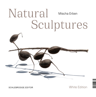 Erben_Mischa_Natural Sculptures Erben_Mischa_Natural Sculptures