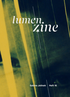 Lumen-Zine-16_Sabine-Jelinek Lumen-Zine-16_Sabine-Jelinek