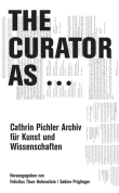 The Curator As …