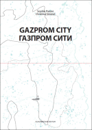 GAZPROM CITY GAZPROM CITY